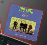 TooLate live Lachawies 1997